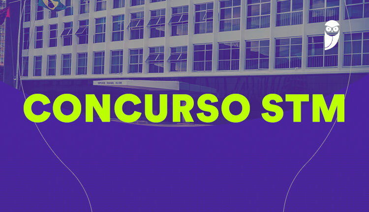 Fique por dentro – Como vai ser a prova objetiva para Analista Judiciário do STM?