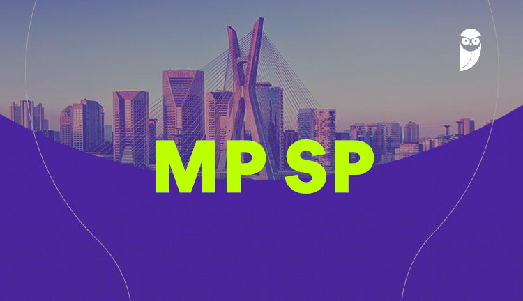 Fique por dentro – Edital MP SP Analista Jurídico publicado! Até R$ 10,3 mil
