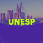 Fique por dentro – Unesp publica novos editais e 96 vagas para médio e superior!