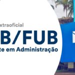 Fique por dentro – Gabarito Extraoficial UNB: Assistente de Administração